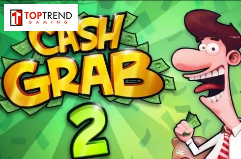 Cash Grab 2
